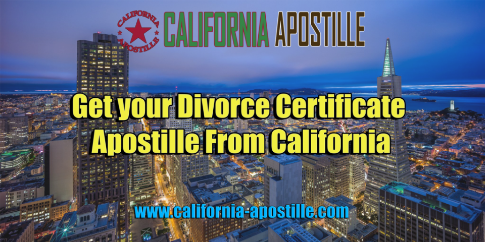 Apostille Divorce Certificate California