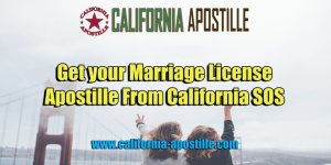 Apostille Marriage License California