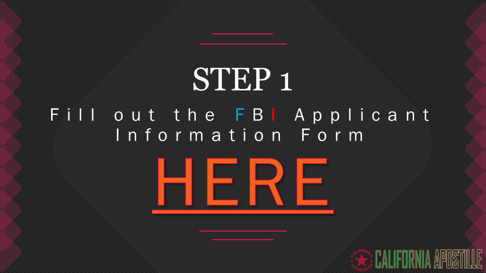 FBI Applicant Information Form - California Apostille